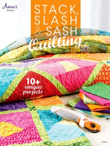 Stack, Slash, & Sash Quilting